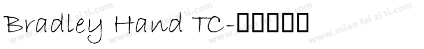 Bradley Hand TC字体转换